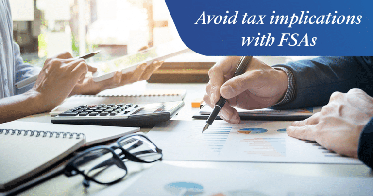 Avoid Tax Implications with FSAs - HRPro