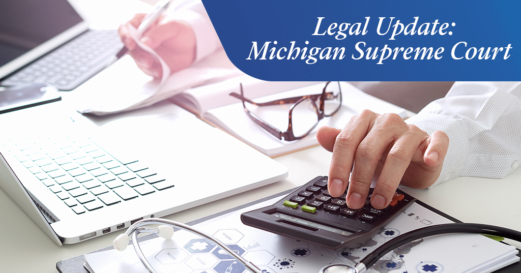 "Legal Update: Michigan Supreme Court" banner